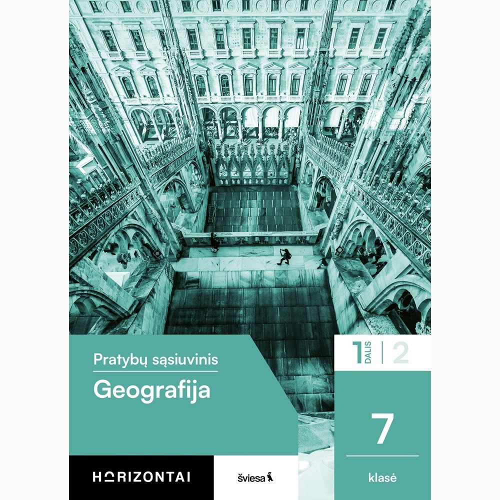 Geografija. Pratybų sąsiuvinis 7 klasei, 1 dalis, serija Horizontai