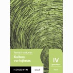 Kalbos vartojimas. Teorija ir užduotys 12 (IV gimnazijos) klasei, serija Horizontai