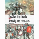 Kryžiuočių riteris prieš lietuvių karį (1283-1435 m.)