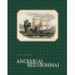 Anckeriai ir Beerbohmai. Klaipėdos krašto negociantai