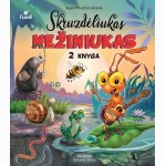 Skruzdėliukas Nežiniukas. 2 knyga (2025)