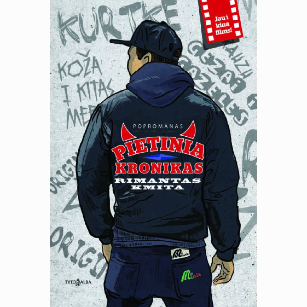 Pietinia kronikas (minkštas viršelis)