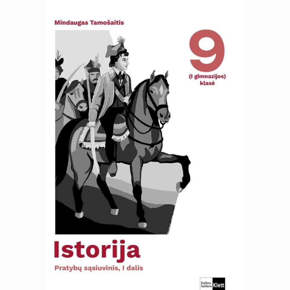 Istorija. Pratybų sąsiuvinis 9 (I gimnazijos) klasei, 1 dalis