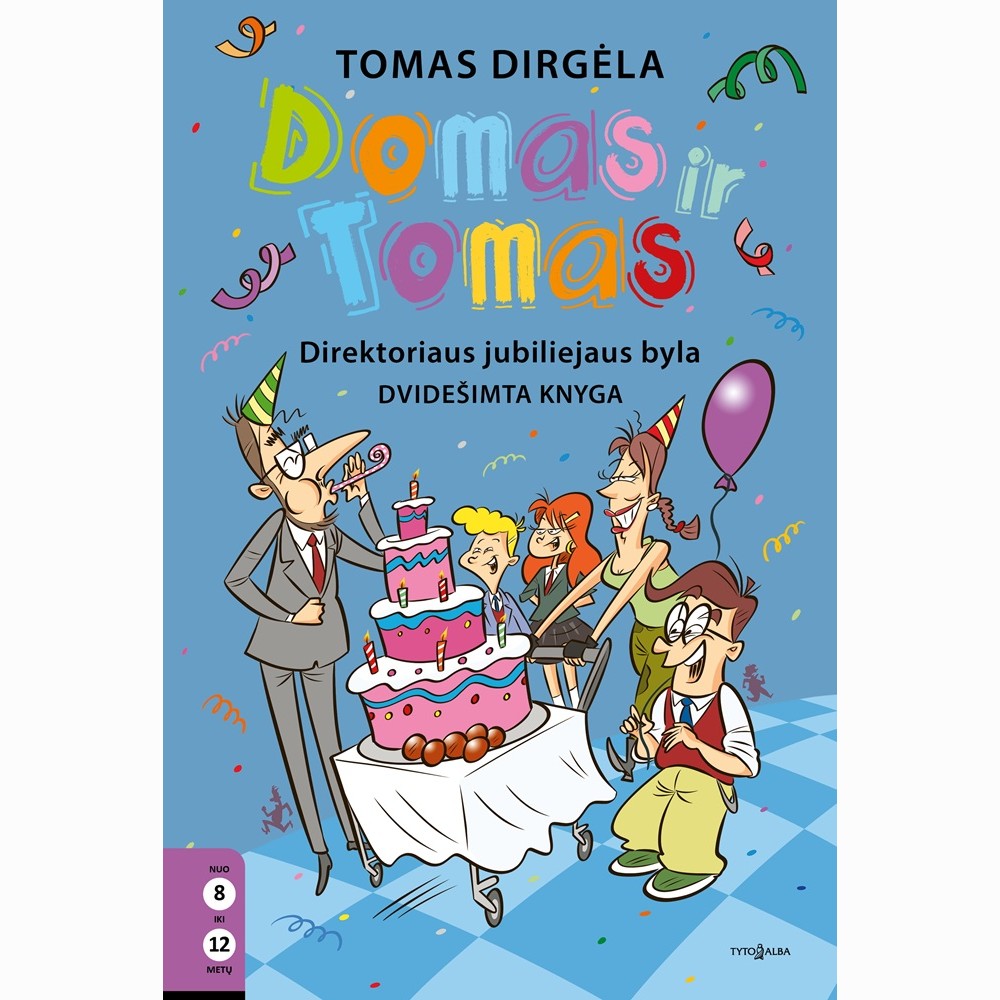 Domas ir Tomas. Direktoriaus jubiliejaus byla. 20 knyga