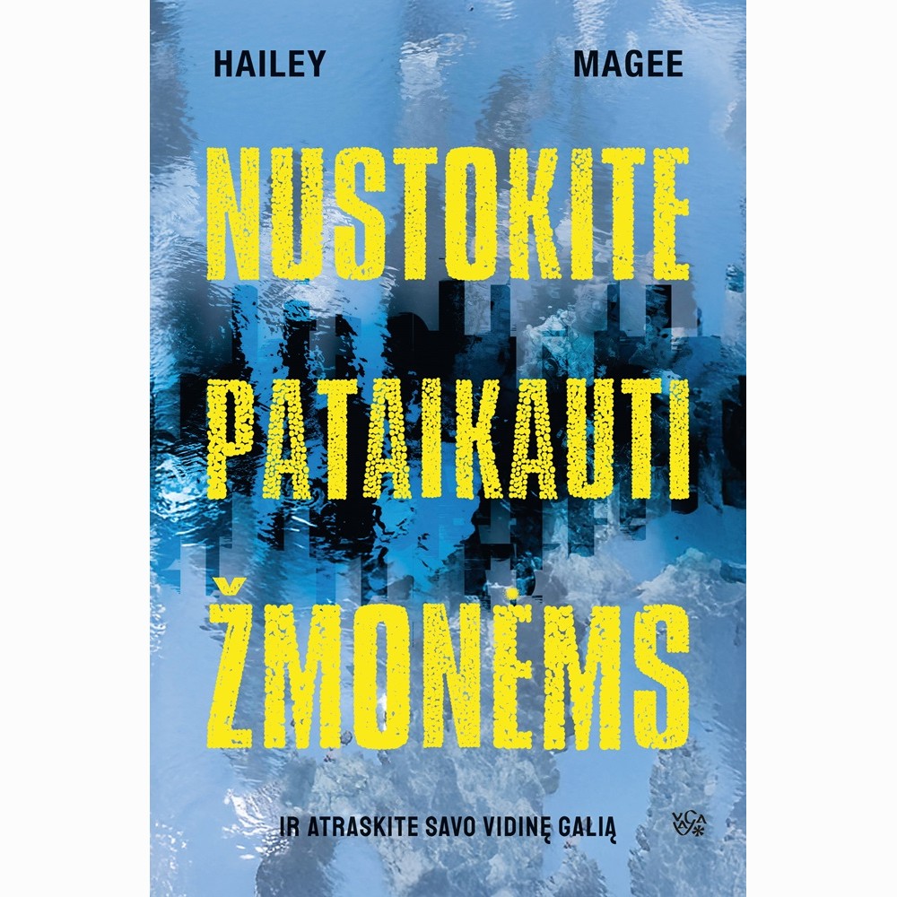 Nustokite pataikauti žmonėms ir atraskite savo vidinę galią