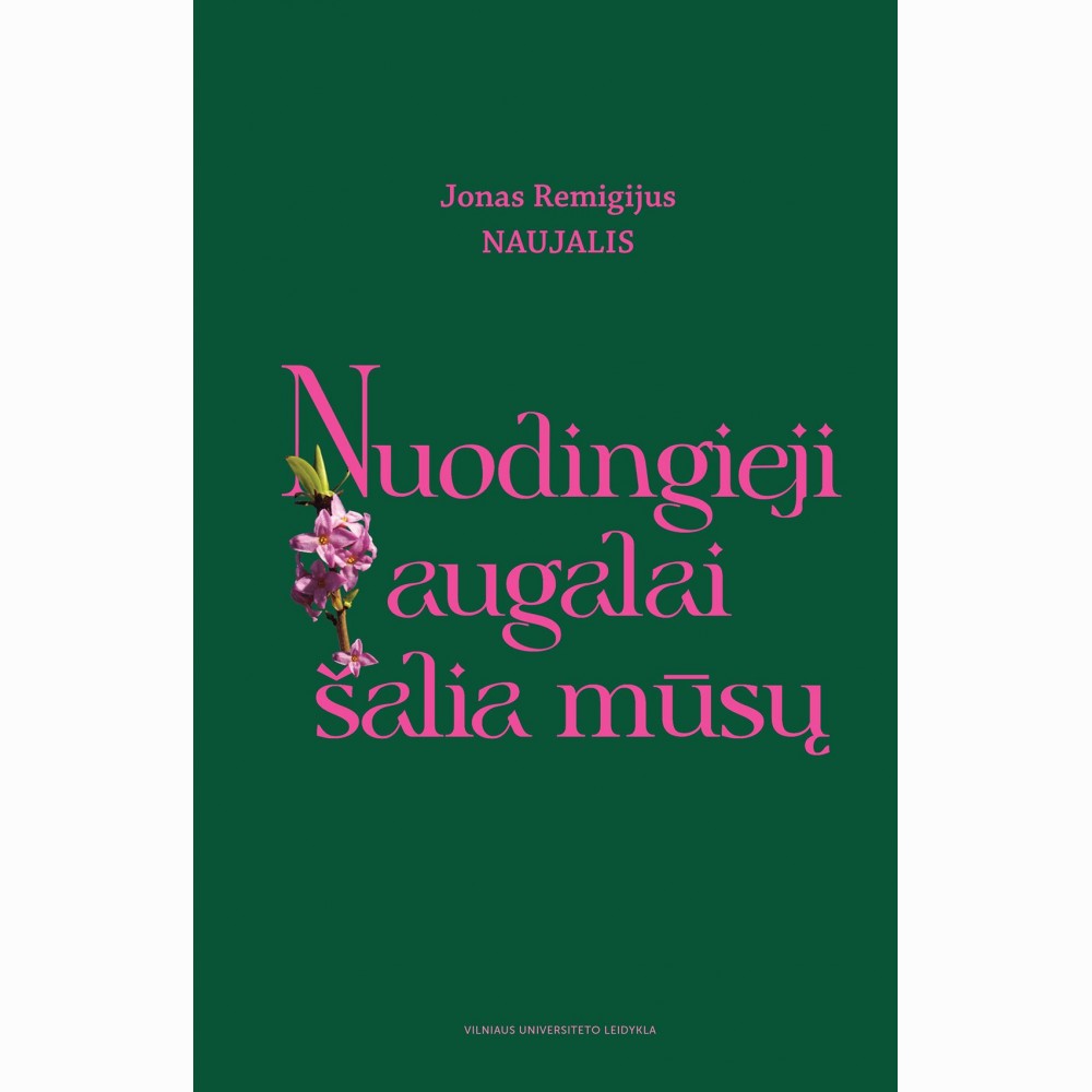 Nuodingieji augalai šalia mūsų