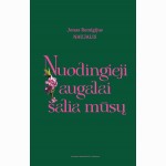 Nuodingieji augalai šalia mūsų