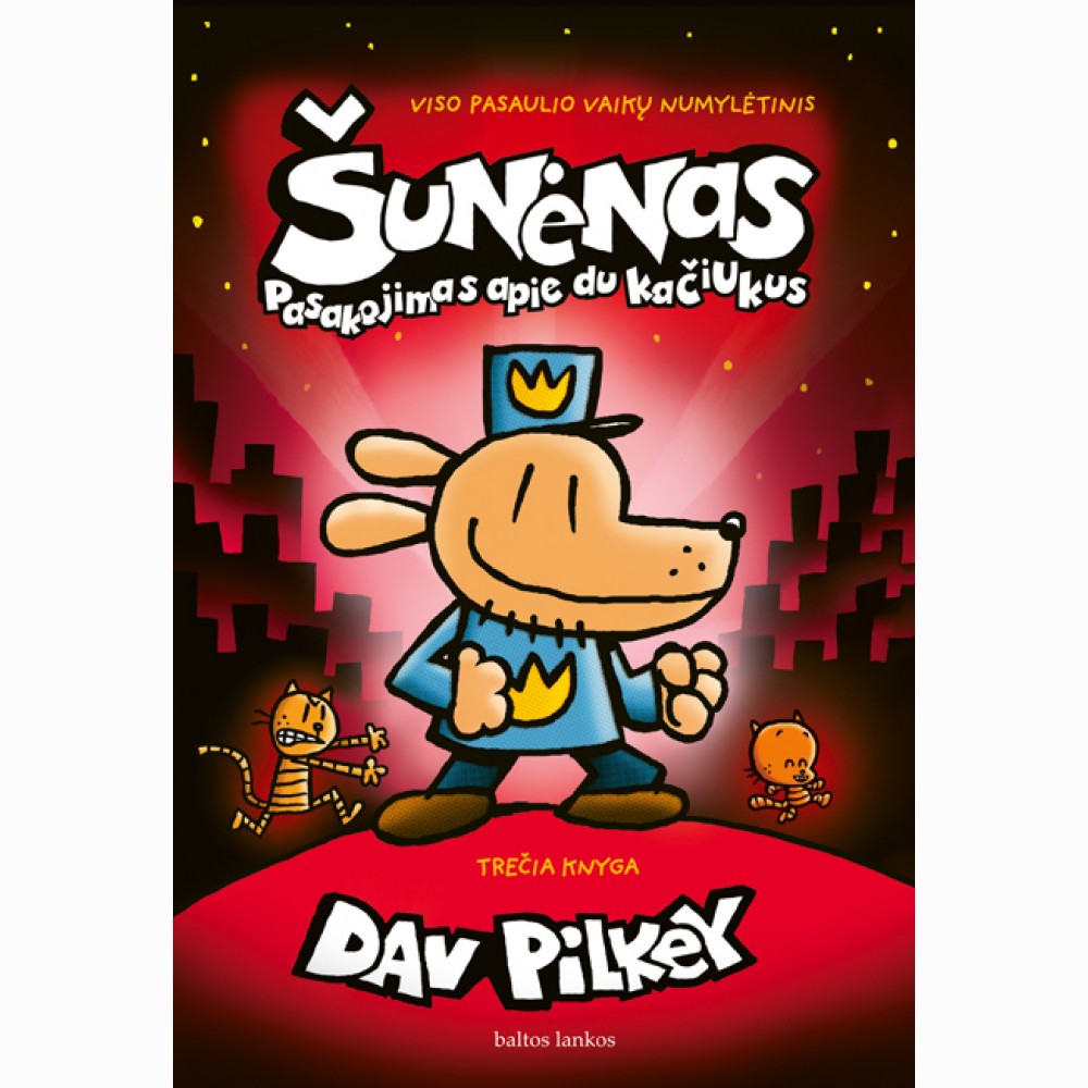 Šunėnas. Pasakojimas apie du kačiukus. 3 knyga