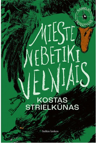 Mieste nebetiki velniais
