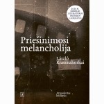 Priešinimosi melancholija (2025)