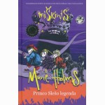 Munė Holms: Princo Slešo legenda