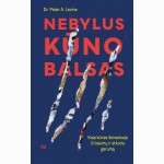 Nebylus kūno balsas
