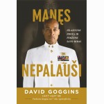 Manęs nepalauši. Valdykite savo mintis ir pasiekite bet kokį tikslą