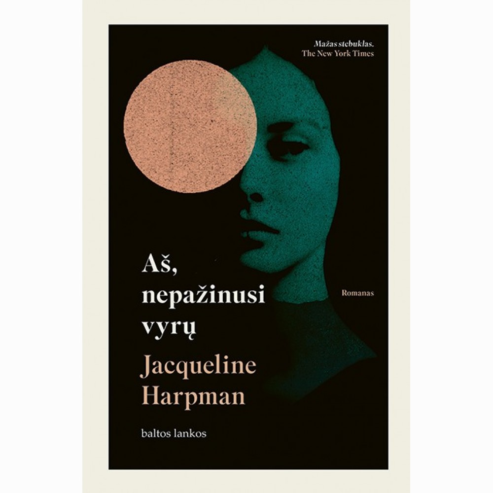 Aš, nepažinusi vyrų