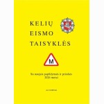 Kelių eismo taisyklės su naujais papildymais ir priedais 2026 metai