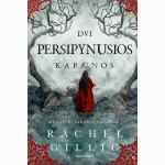 Dvi persipynusios karūnos. Serijos "Vienas tamsus langas" antra knyga