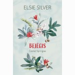 Bejėgis (Česnat Springsas, #3)