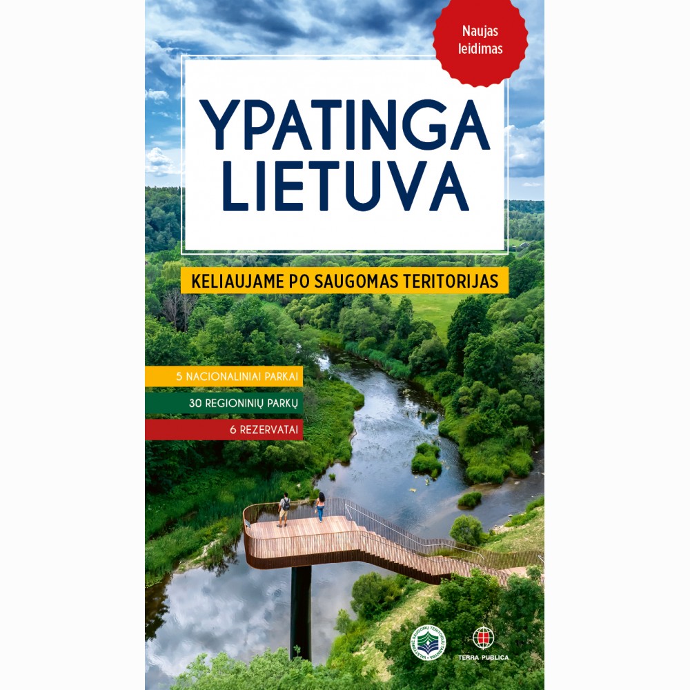 Ypatinga Lietuva. Keliaujame po saugomas teritorijas