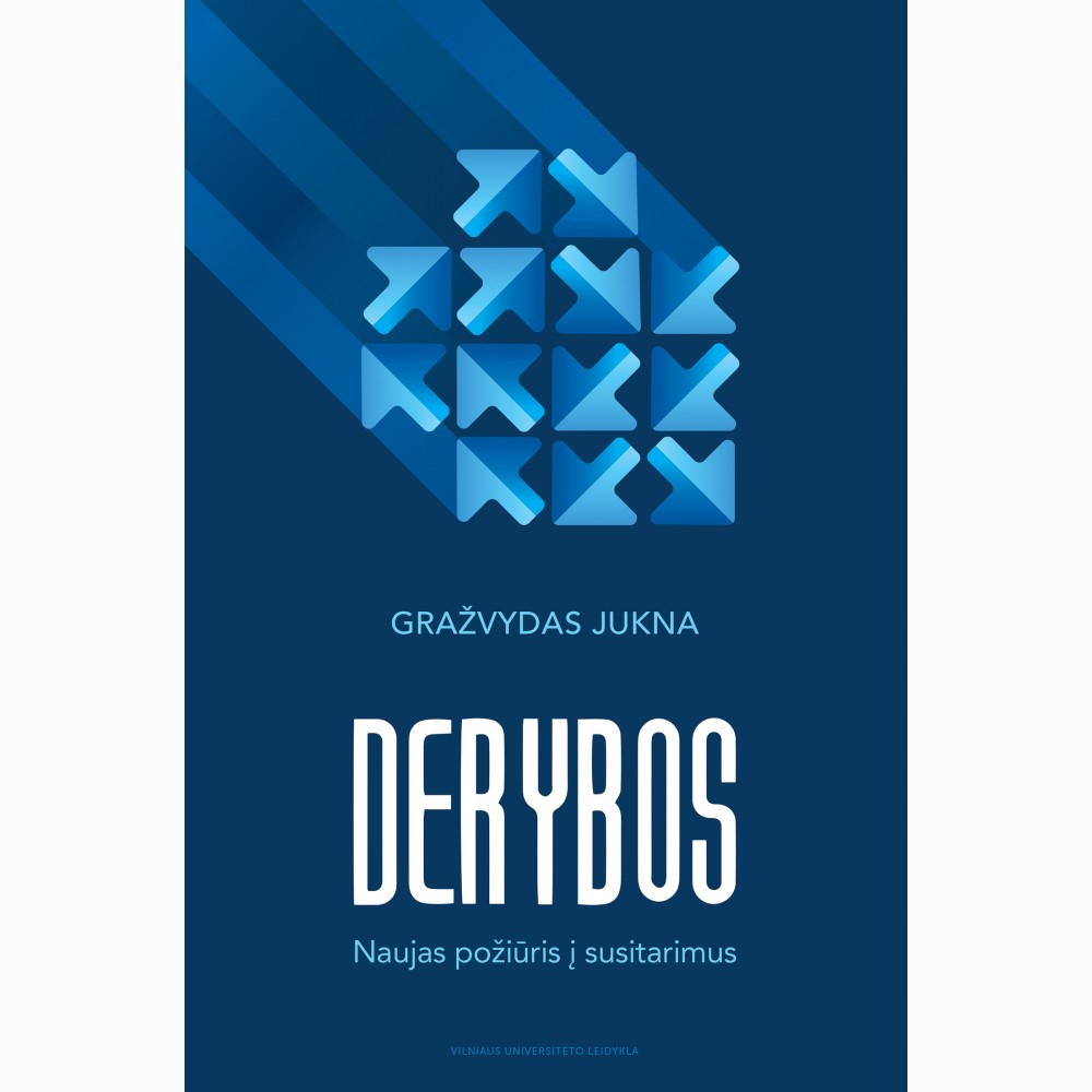 Derybos. Naujas požiūris į susitarimus