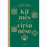Kilmės viršūnėse