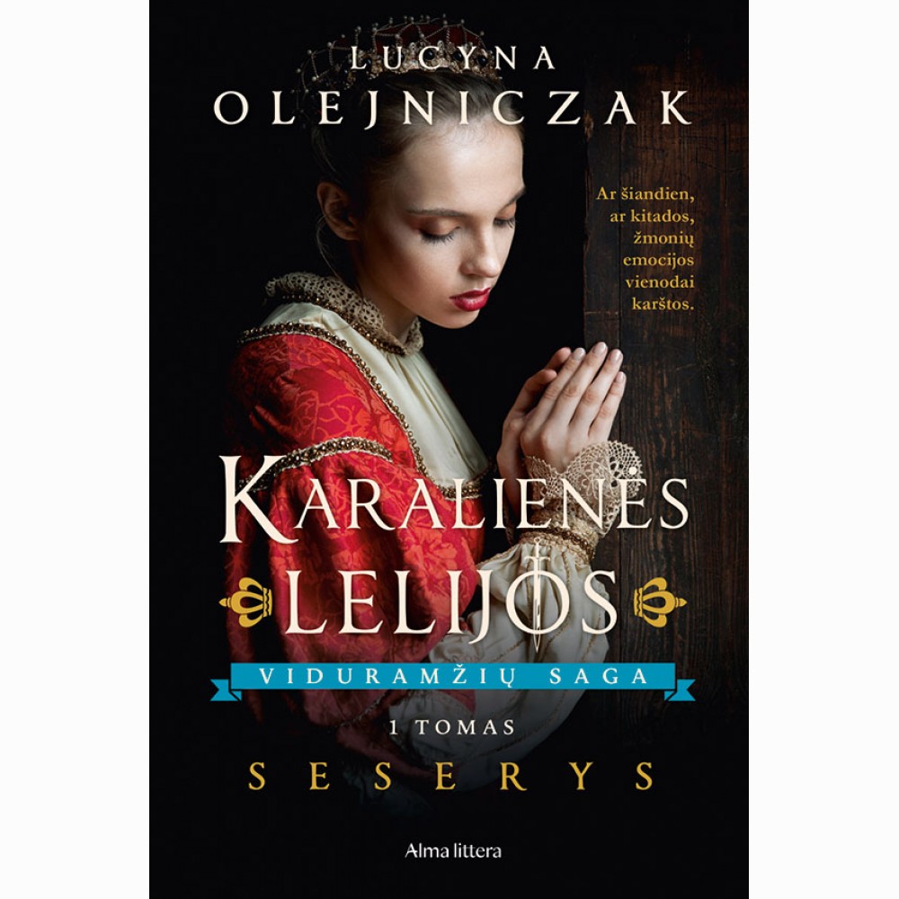 Karalienės lelijos. Seserys