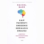 Kaip paversti smegenis geriausiu draugu