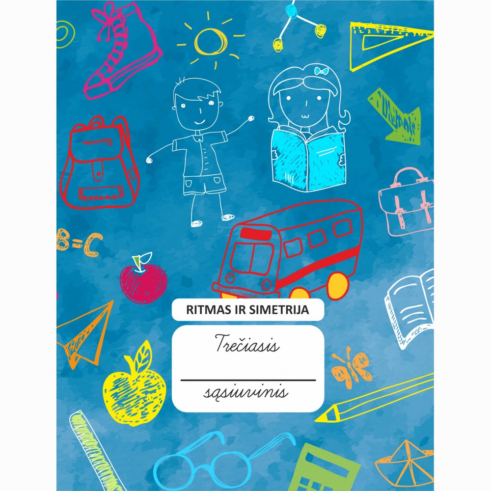 Ritmas ir simetrija. Trečiasis sąsiuvinis