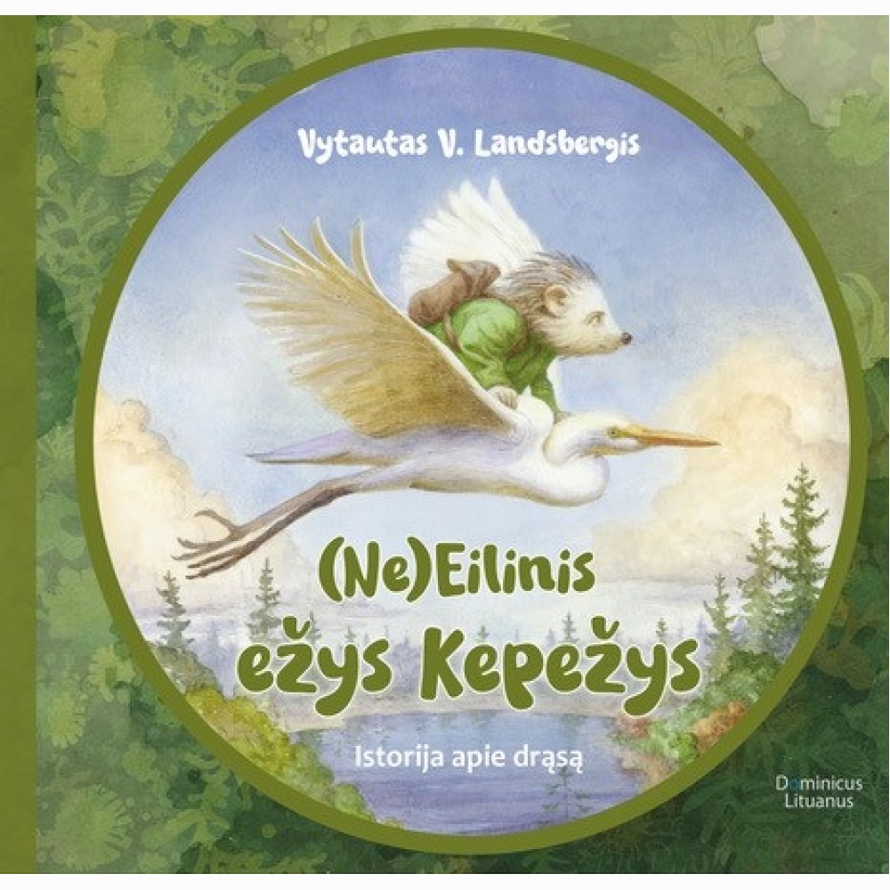 (Ne)Eilinis ežys Kepežys. Istorija apie drąsą