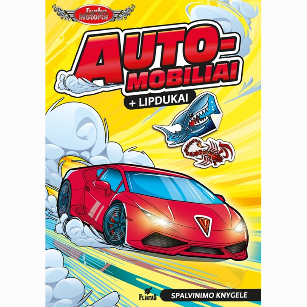 Automobiliai. Turbomotorai. Spalvinimo knygelė