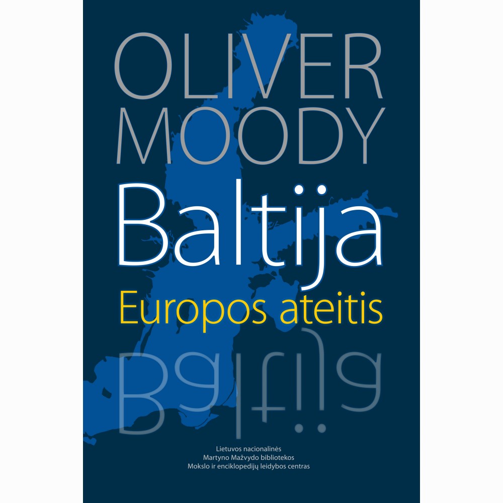 Baltija. Europos ateitis