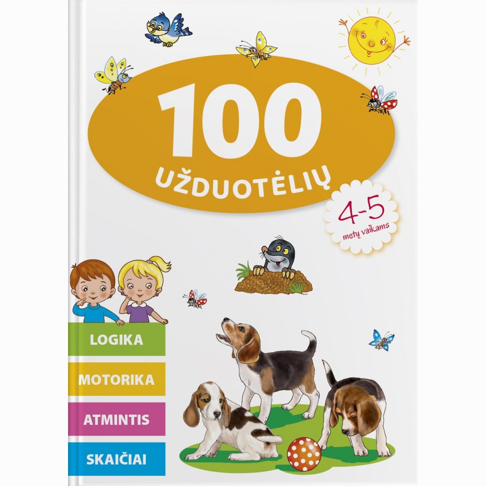 100 užduotėlių 4-5 metų vaikams. Logika, motorika, atmintis, skaičiai