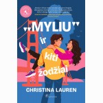 „Myliu“ ir kiti žodžiai