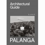 Palanga. An architectural guide