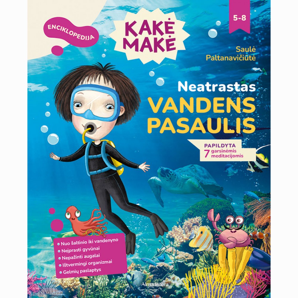 Kakė Makė. Enciklopedija. Neatrastas vandens pasaulis