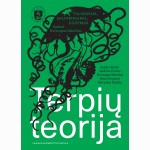Terpių teorija. Filosofija, aplinkodaira, ugdymas