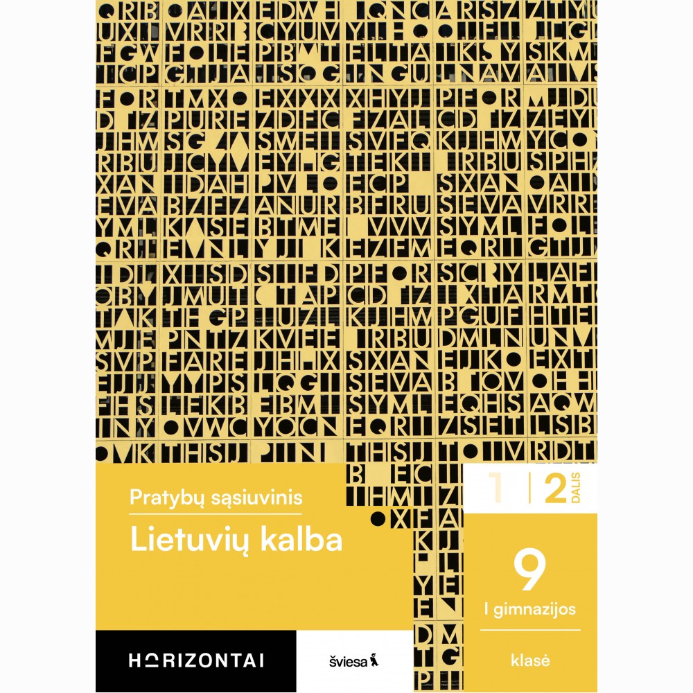 Lietuvių kalba. Pratybų sąsiuvinis 9 (I gimnazijos) klasei, 2 dalis, serija Horizontai