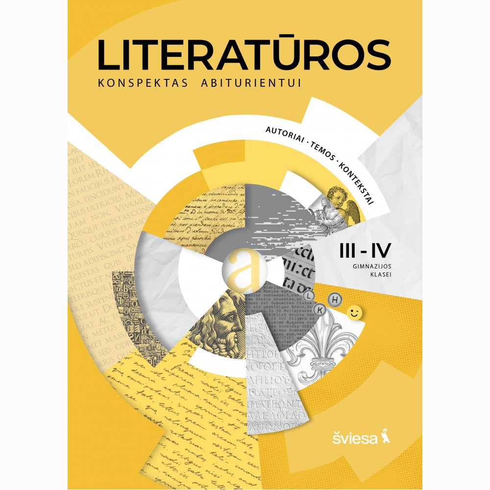 Literatūros konspektas abiturientui: autoriai, temos, kontekstai