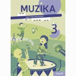 Muzika. Pratybų sąsiuvinis 3 klasei