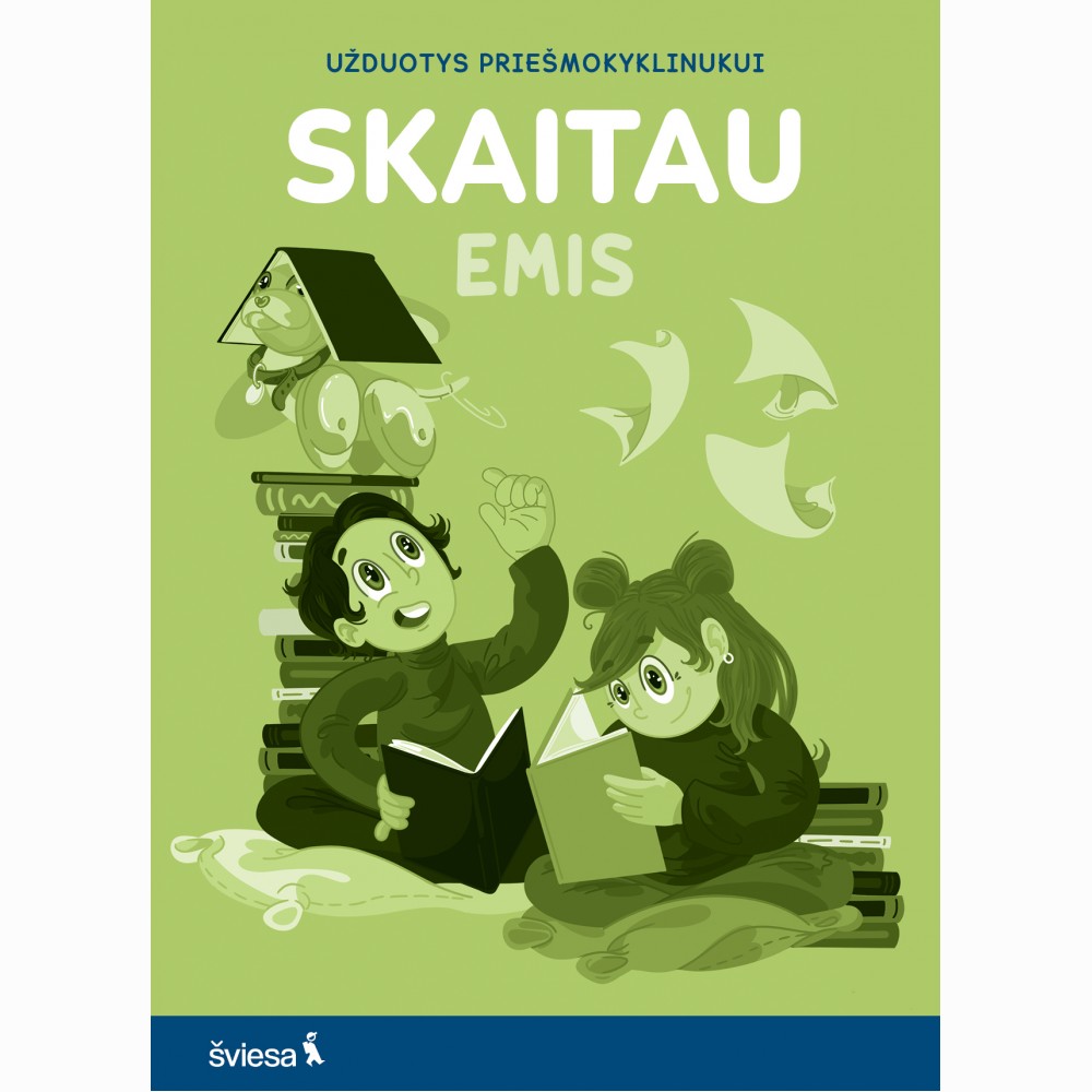 SKAITAU. Užduotys priešmokyklinukui. Serija EMIS