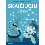 SKAIČIUOJU. Užduotys priešmokyklinukui. Serija EMIS