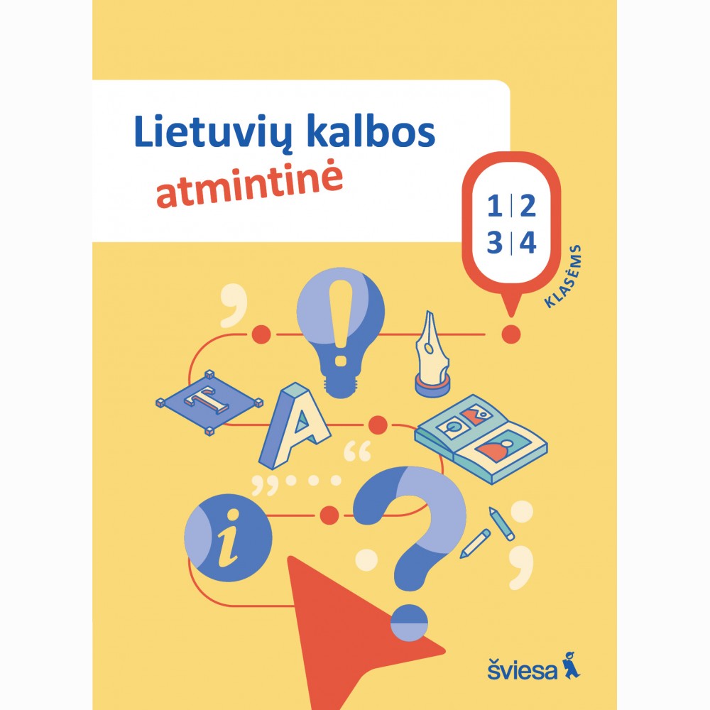 Lietuvių kalbos atmintinė 1-4 klasėms