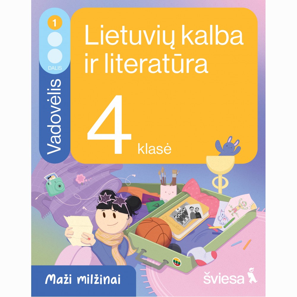 Lietuvių kalba ir literatūra. Vadovėlis 4 klasei, 1 dalis. Serija Maži milžinai