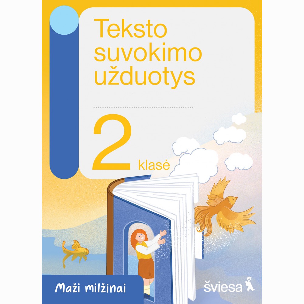 Teksto suvokimo užduotys 2 klasei. Serija Maži milžinai