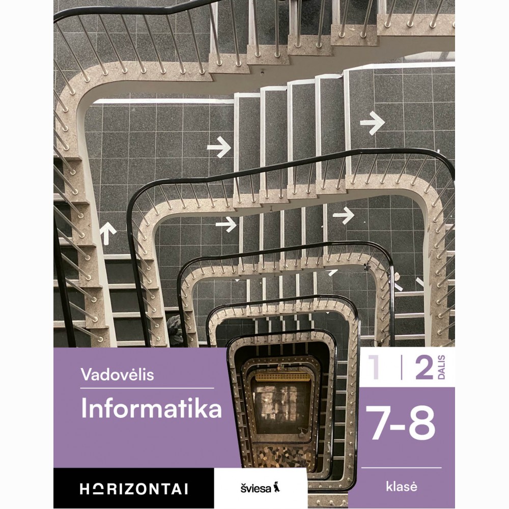 Informatika. Vadovėlis 7-8 klasė, 2 dalis, serija Horizontai