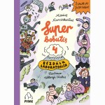 Superbobutės 4. Bezdalų laboratorija