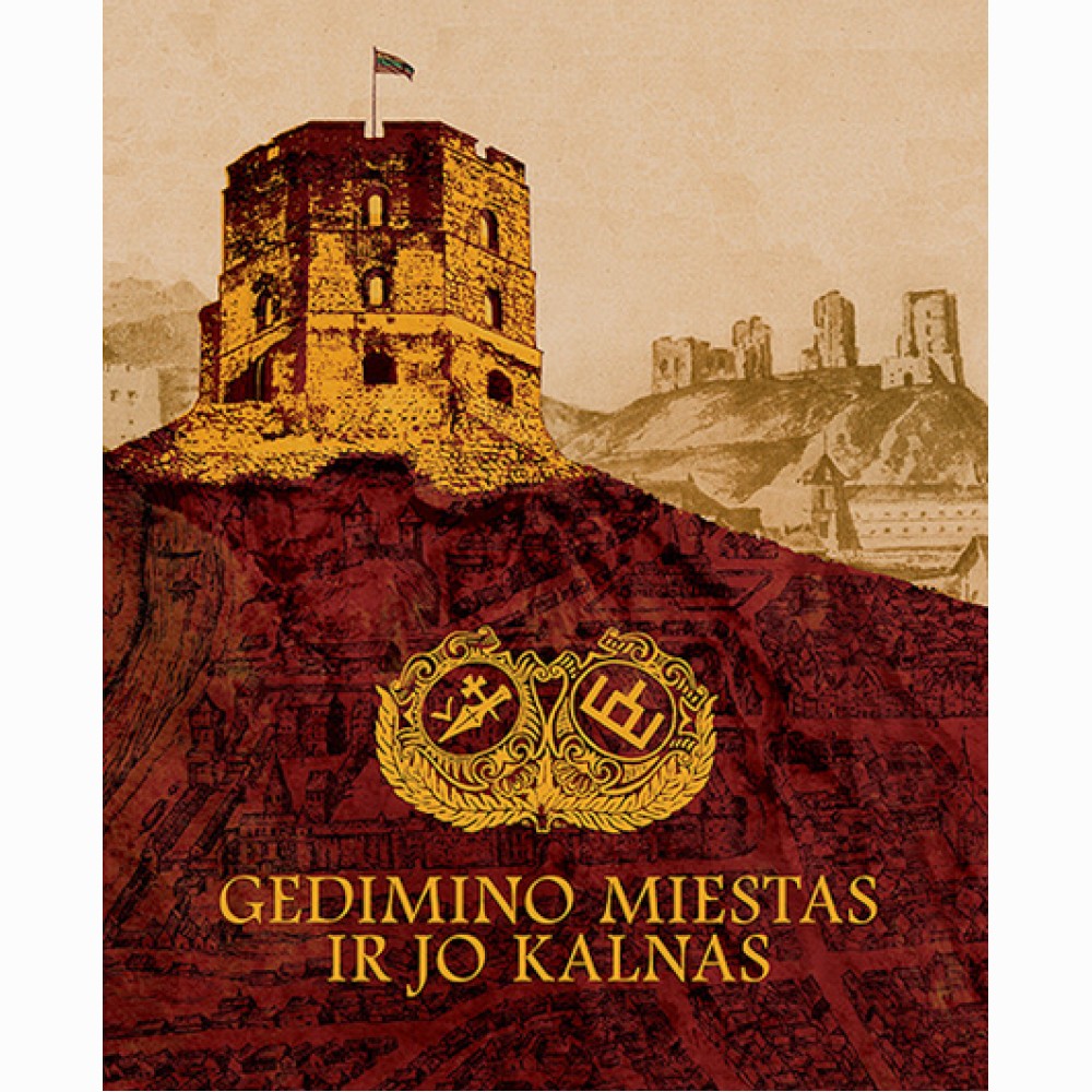 Gedimino miestas ir jo kalnas
