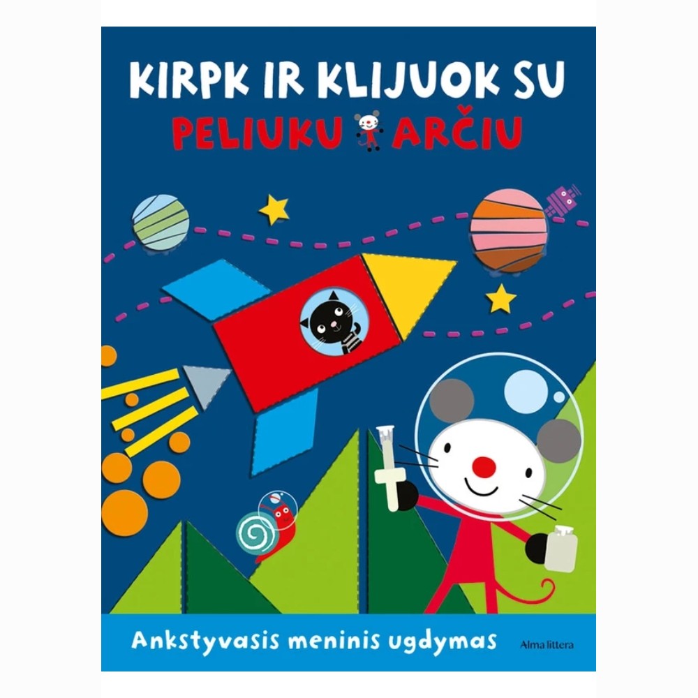 Kirpk ir klijuok su peliuku Arčiu