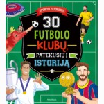 30 futbolo klubų, patekusių į istoriją