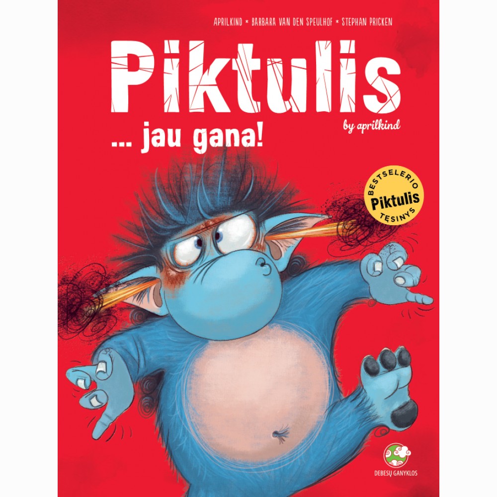 Piktulis... jau gana!