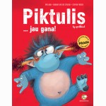 Piktulis... jau gana!